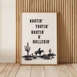 Póster con cita de vaquero, arte de pared occidental, impresión de Rootin Tootin Hootin Hollerin, rodeo, desierto, país, suroeste, moderno, minimalista, decoración del lejano oeste
