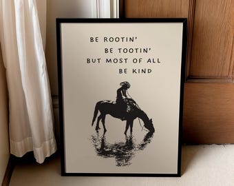 Cowboy Quote Print | Rootin Tootin Western Wall Art, Rodeo Decor (Digital Download)