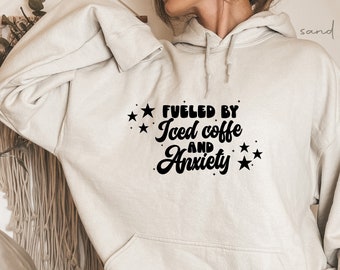 Sudadera con café helado y ansiedad, diseño en la parte delantera y trasera, sudadera con café y ansiedad, sudadera con café adicto, regalo para ella