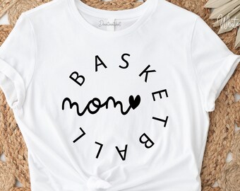 Basketball Mom Shirt,Basketball Mom,Basketball Tshirts,Basketball Mom Shirts,Basketball Shirt Gift,New Mom Shirt,Mother Day Shirt