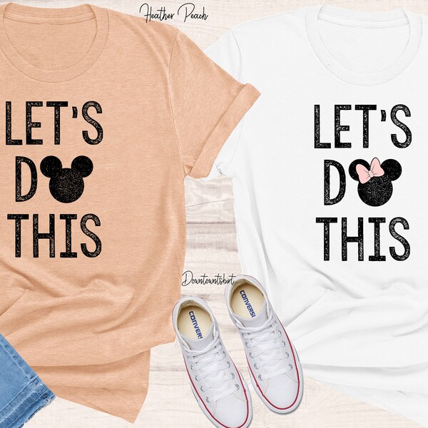 Lets Do This Mickey and Minnie Couple Matching Shirt, Family Vacation 2023 Shirt, Mickey Minnie Tee, Disneyland Castle Couple Shirt