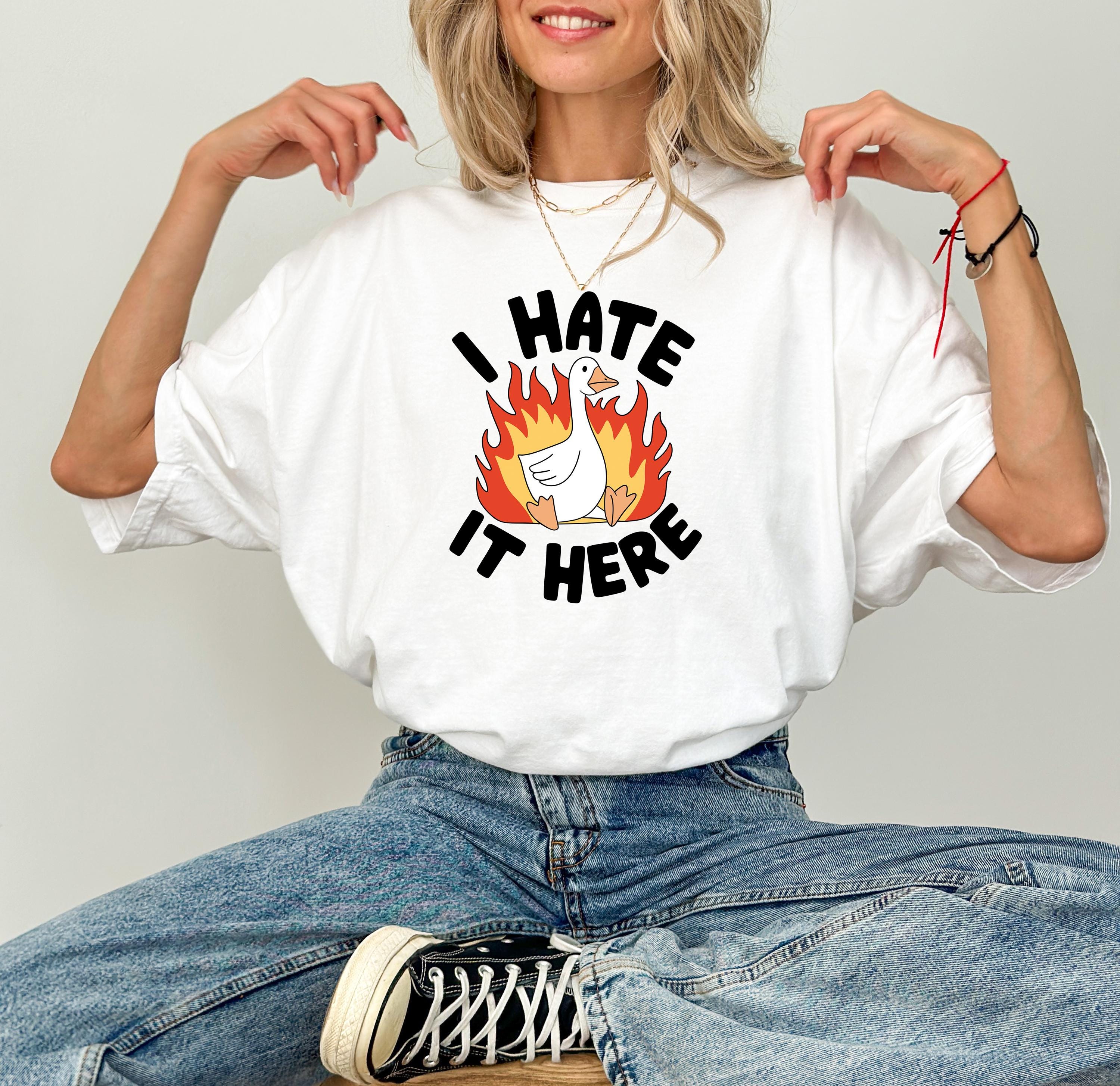 Funny Silly Goose T-Shirt, I Hate It Here Shirt, Sad Goose Graphic Tee, Sarcastic Humor Goose Meme Gift, Cute Animal Tee