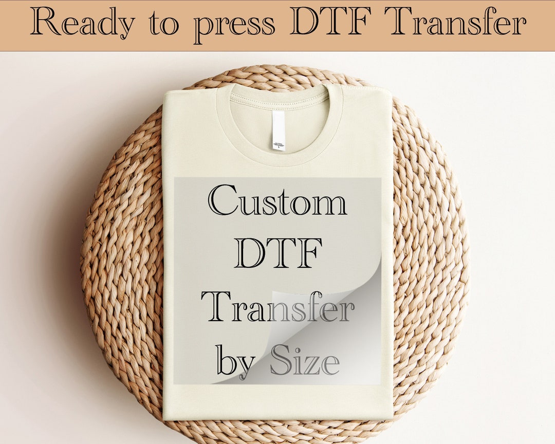 DTF Transfers by Size, Ready to Press, Custom DTF Transfer, Full Color ...