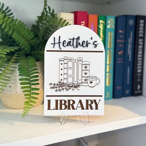 Personalized Library Sign, Book Shelf Decor, Gift for Book Lover, Bookish Sign, Book Nook Sign, Bookcase Sign, Bookish Room Decor, Book Sign