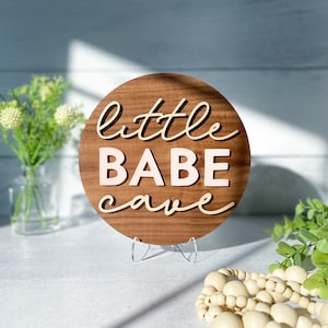 3D Little Babe Cave Sign: Walnut & Maple Girls Room Decor