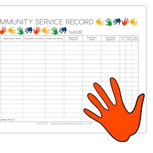 May include: Printable community service record log with a title, name field, and columns for date, organization name, description of activity, supervisor name, phone number, email, supervisor signature, time in, time out, and total hours. The bottom of the page includes a total volunteer hours field and a copyright notice.