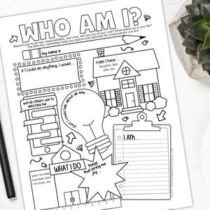 May include: Black pen next to a black and white worksheet titled "WHO AM I?" The worksheet includes prompts to explore identity, such as "My name is," "If I could do anything, I would," and "What I do." A succulent and a cup of coffee are in the background.