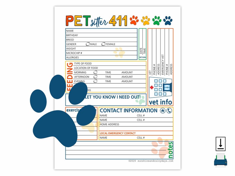 May include: A printable pet sitter checklist with paw print graphics. The checklist includes sections for pet information, feeding schedule, emergency contact information, and notes.