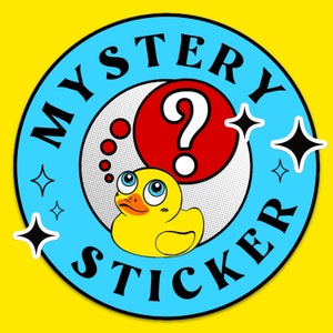 May include: A blue and yellow sticker with the words "Mystery Sticker" in a black circle. A yellow rubber duck with a question mark above it is in the center of the circle.