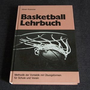 Basketball textbook Istvan Kozocsa Methodology of preliminary tactics with exercises for school and club. #01