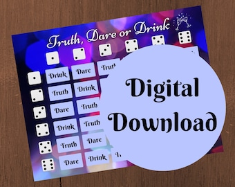 Truth, Dare or Drink Adult Dice Game - Fun Game for Couples or Groups - Instant Download - Pairs Great with our Adult Truth or Dare Cards