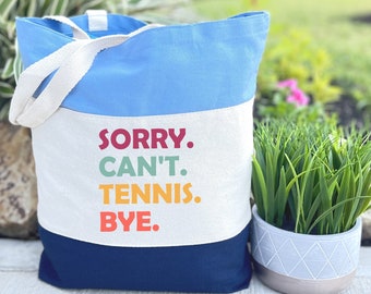 Bolso de tenis divertido, regalo "Lo siento, no puedo jugar al tenis, adiós", para jugadores.