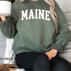 Maine Sweatshirt, Maine Gifts, Maine State Sweater, Maine Mama Gift, Maine Shirt, Maine Sweater, Maine Lover Sweatshirt, Maine Mom Sweater