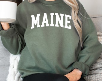 Maine Sweatshirt, Maine Gifts, Maine State Sweater, Maine Mama Gift, Maine Shirt, Maine Sweater, Maine Lover Sweatshirt, Maine Mom Sweater