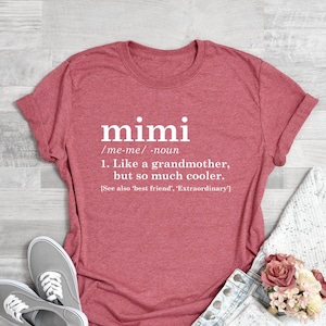 Mimi Definition Shirt, Grandma Shirt, Funny Grandma Shirt, Mothers Day Shirt, Gift for Moms, Grandparents Gift, Trendy Shirts, Gift For Mimi image 1