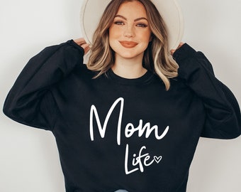 Mom Life Sweatshirt, Mom Sweatshirt, Mom to be Sweatshirt, Mom Life Sweater, Mothers Day Gift, Funny Mom Sweatshirt, Gift for New Mom