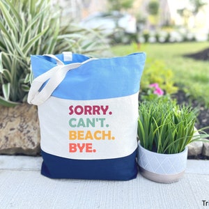 Beach Life Tote Bag, Sorry Cant Beach, Cute Beach Tote Bag, Beach Travel Bag, Beach Mom Gift, Canvas Tote Bag, Beach Gift, Beach Lovers Gift