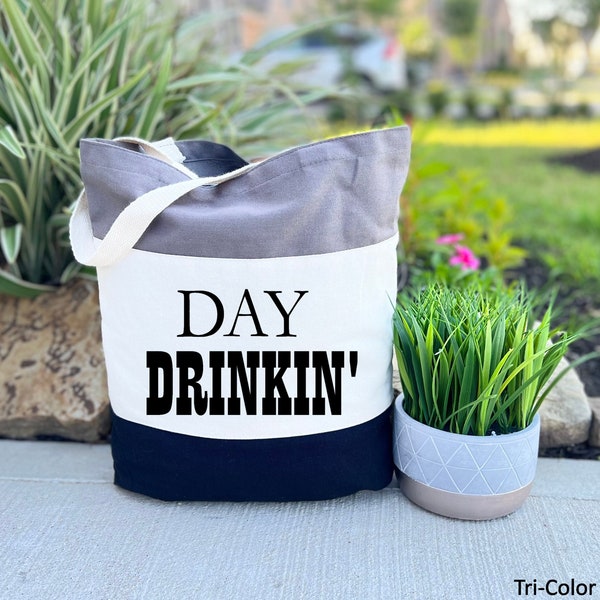 Day Drinkin Tote Bag, Day Drinking Tote Bag, Tote Bags for Drinkers, Drinking Tote Bags, Gift for Drinker, Canvas Tote Bag for Women