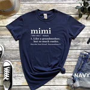 Mimi Definition Shirt, Grandma Shirt, Funny Grandma Shirt, Mothers Day Shirt, Gift for Moms, Grandparents Gift, Trendy Shirts, Gift For Mimi image 2