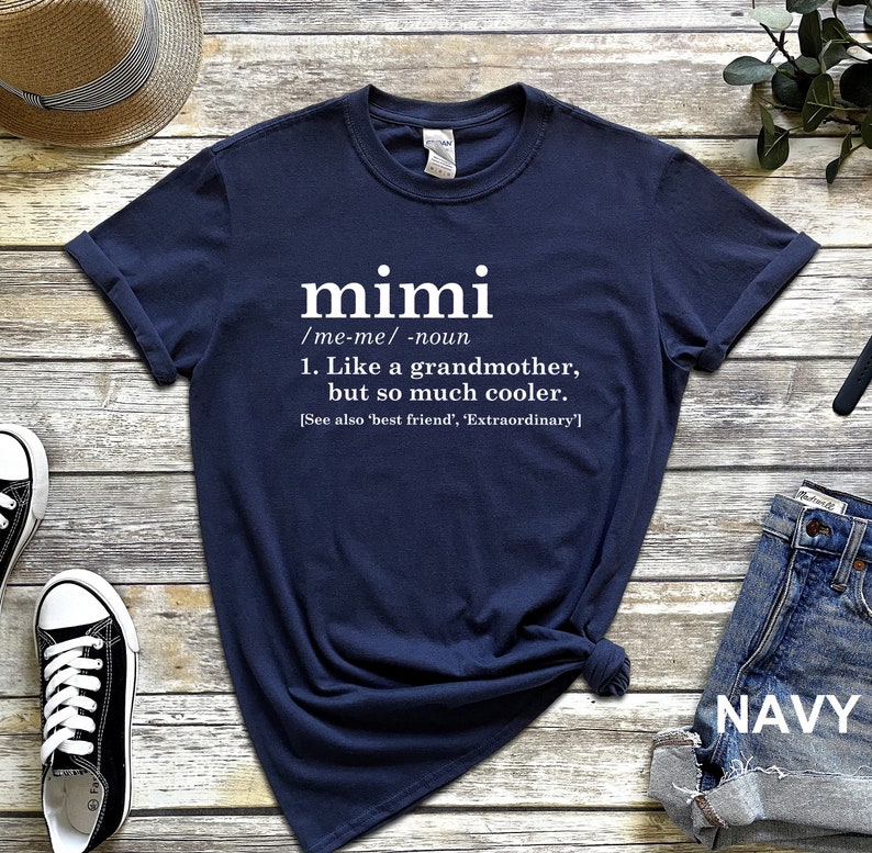 Mimi Definition Shirt, Grandma Shirt, Funny Grandma Shirt, Mothers Day Shirt, Gift for Moms, Grandparents Gift, Trendy Shirts, Gift For Mimi image 2