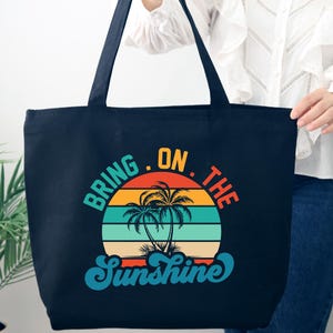 Sunshine Tote Bag, Canvas Tote Bag, Summer Tote Bag, Beach Tote Bag, Tote Bag for Women, Summer Gifts for Women, Gift for Summer