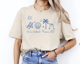 Girls Weekend 2025 Trip Shirt: Custom Vacation Tee