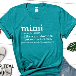 Mimi Definition Shirt, Grandma Shirt, Funny Grandma Shirt, Mothers Day Shirt, Gift for Moms, Grandparents Gift, Trendy Shirts, Gift For Mimi image 4