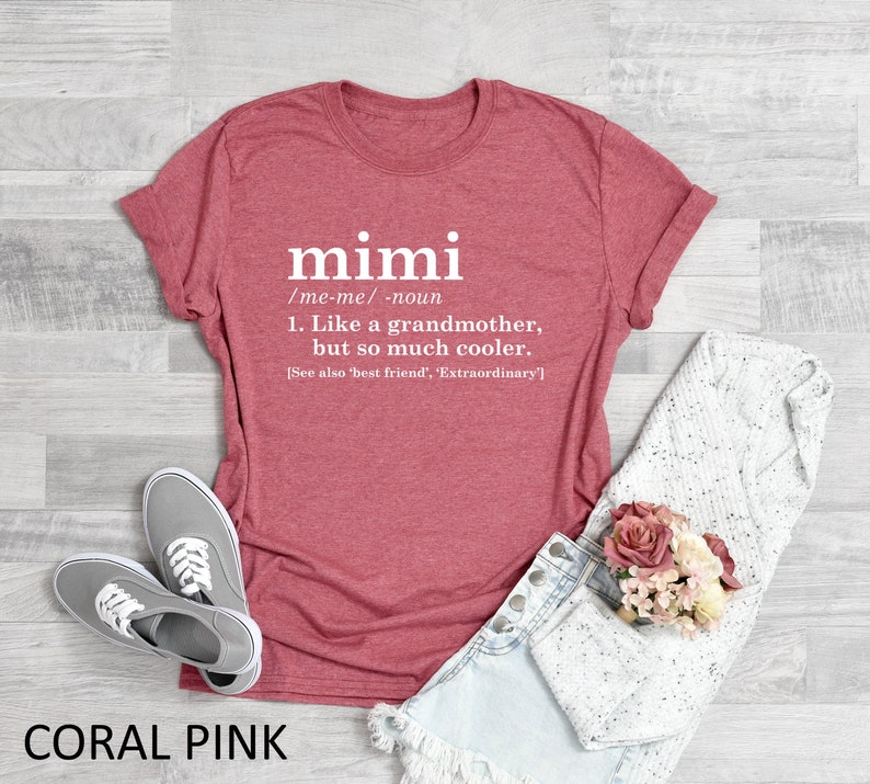 Mimi Definition Shirt, Grandma Shirt, Funny Grandma Shirt, Mothers Day Shirt, Gift for Moms, Grandparents Gift, Trendy Shirts, Gift For Mimi image 1