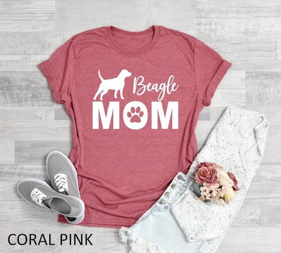 Beagle Shirt, Beagle Mom Shirt, Beagle Lover T-Shirt, Dog Mom Shirt, Dog Lover Shirt, Gift For Dog Mom, Dog Mom T-Shirt, Gift For Dog Lover