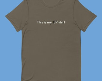 This Is My IEP Shirt | SLP Gift | SLP Shirt | Speech Language Pathology | Gifts for Teachers | Special Education Teacher Gift