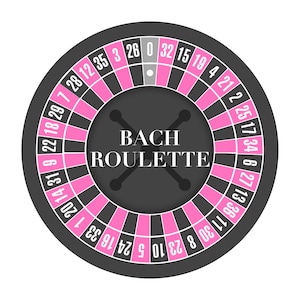 May include: A black and pink roulette wheel with the text "BACH ROULETTE" in the centre. The numbers 1 through 36 are arranged around the wheel in a clockwise direction, with the number 0 at the top.