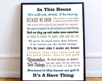 In this House its A Dave Thing, Inspirational Art Print