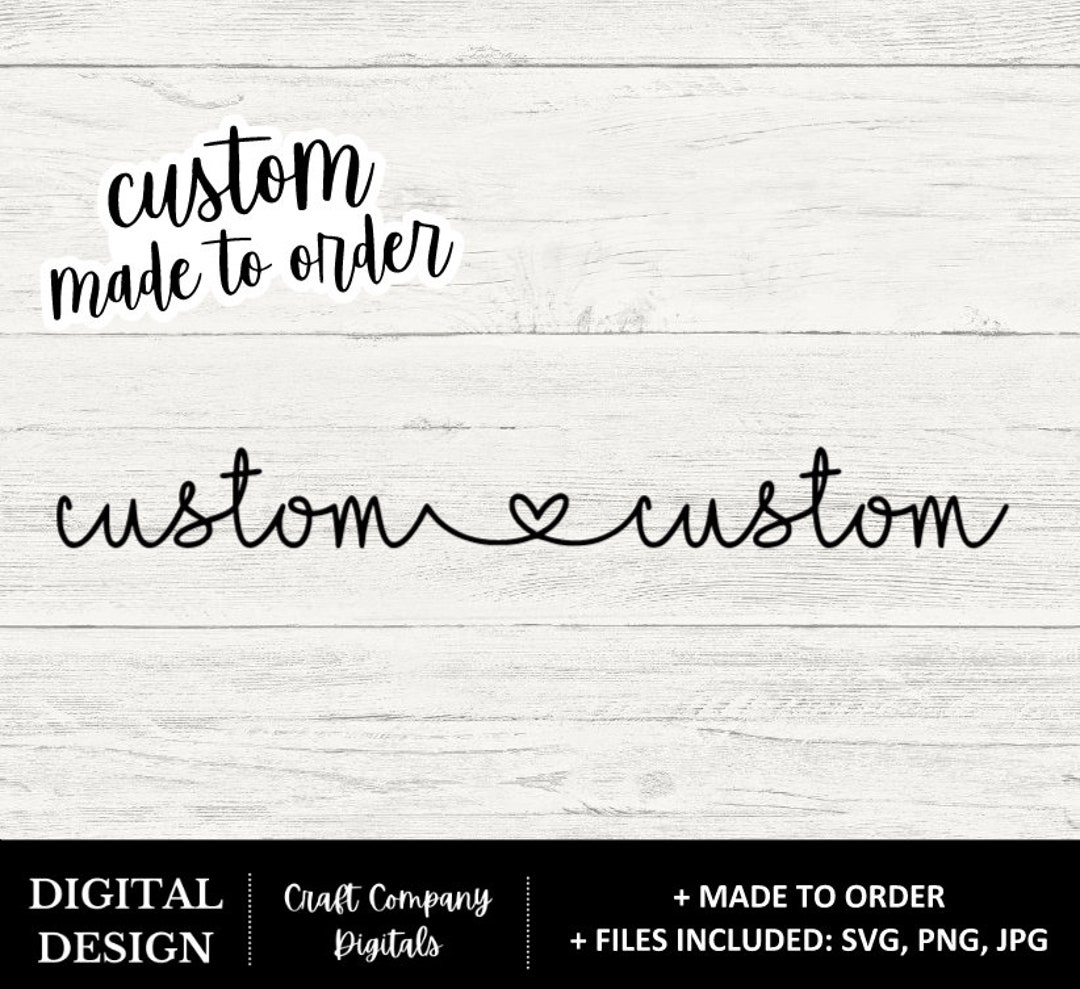 Custom Name SVG PNG JPG, Personalized Name Svg, Custom Name Calligraphy ...