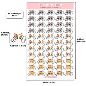 May include: A sheet of 55 planner stickers featuring cute cartoon cats with different expressions. The stickers are 0.68 inches by 0.41 inches and are designed for period tracking. The sheet is 6.5 inches by 4 inches.
