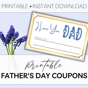 Printable Fathers Day Coupons | Last Minute Fathers Day Gift | Sweet Gift From Kids | Blank Coupons | Instant Digital Download