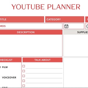 May include: A red and white printable YouTube planner with sections for video title, keywords, description, category, duration, checklist, talk about, and supplies.