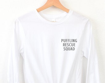Puffling Rescue Squad Long Sleeve T-shirt // Puffins Rescue Shirt // Unisex Jersey Long Sleeve Tee