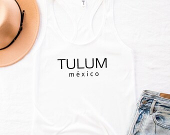TULUM Mexico Women's Tank Top // Travel Tank // Beach Tank // Vacation Tank