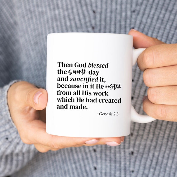 Then God Blessed the Seventh Day Mug // Christian Mug // Bible Verse Mug // White Ceramic Mug