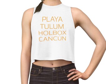 Playa Tulum Holbox Cancun Crop Tank Top // Mexico Crop Tank Top // Travel Crop Tank Top