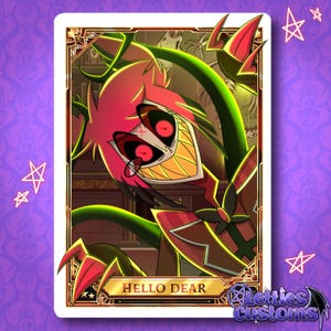May include: A rectangular trading card featuring a stylised character with red hair, sharp teeth, and red eyes. The character wears a red and black outfit. The card has a gold border, the text HELLO DEAR at the bottom, and a purple background with stars.