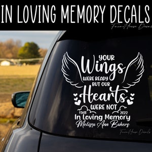 Your Wings Were Ready Our Heart Was Not, In Loving Memory Decal, Family Memorial, Bereavement sticker, Car Window decal - Farmhouse Decals
