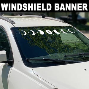 Moon Phases Windshield Banner: Custom Car Truck Window Decal