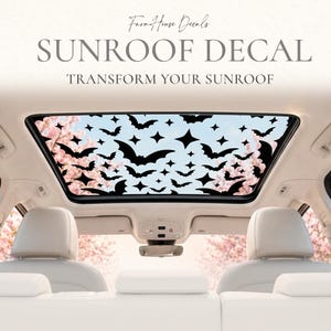 May include: A black vinyl sunroof decal featuring a repeating pattern of bats and four-pointed stars applied to a car sunroof. The text FarmHouse Decals SUNROOF DECAL TRANSFORM YOUR SUNROOF is printed in black above the sunroof against a light background.