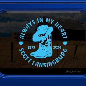 Always in my heart Cowboy Decal, Family Memorial Decal, In Loving Memory Decal, Bereavement sticker, Car Window decal - Farmhouse Decals