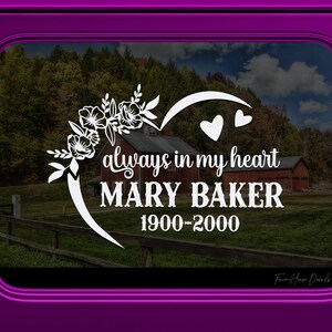 Always in my heart Decal, Family Memorial Decal, In Loving Memory Decal, Bereavement sticker, Car Window decal - Farmhouse Decals