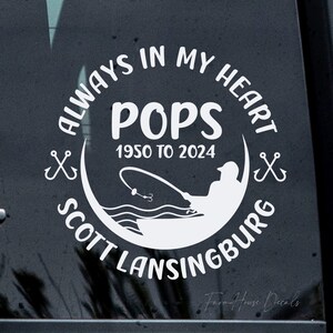 Always in my heart Fishing Decal, Family Memorial Decal, In Loving Memory Decal, Bereavement sticker, Car Window decal - Farmhouse Decals