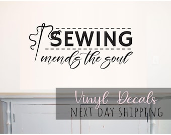 Sewing Mends The Soul Vinyl Decal: Craft Room Decor