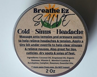 Breathe Ez Salve, for breathing issues, for headaches - vapor rub, organic herbal salve - Chest Rub