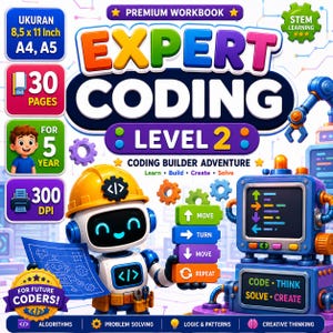 Può includere: Un quaderno di esercizi intitolato Expert Coding Level 2 Coding Builder Adventure con un robot dei cartoni animati che indossa un casco giallo, tiene in mano un progetto e interagisce con una console con blocchi di codice e icone.